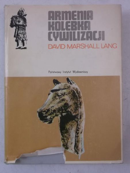 Lang David - Armenia, kolebka cywilizacji