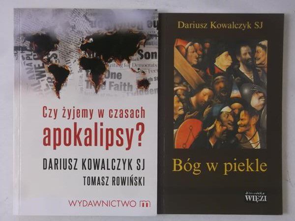 Bóg w piekle / Czy żyjemy w czasach apokalipsy?