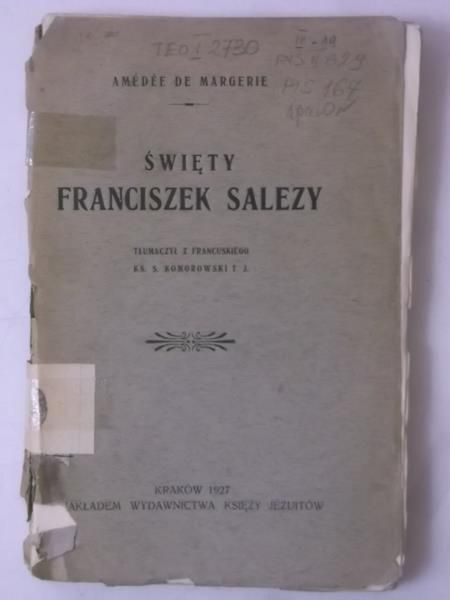 Margerie de Amedee - Święty Franciszek Salezy, 1927 r.