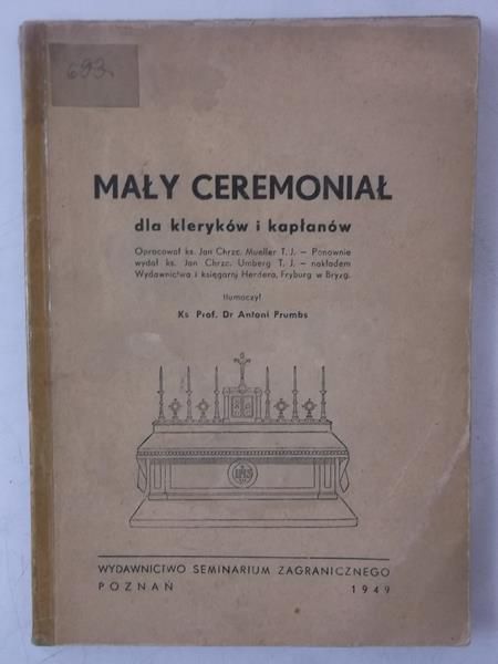 Prumbs Antoni (tł.) - Mały ceremoniał dla kleryków i kapłanów, 1949 r.