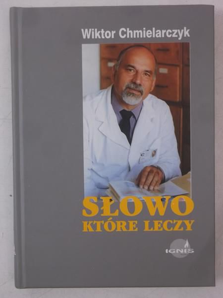 Słowo, które leczy
