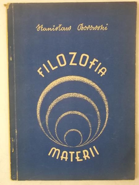 Filozofia materii, 1946 r.