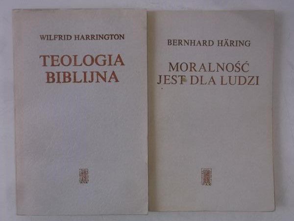 Haring Bernhard / Harrington Wilfrid - Moralność jest dla ludzi / Teologia biblijna