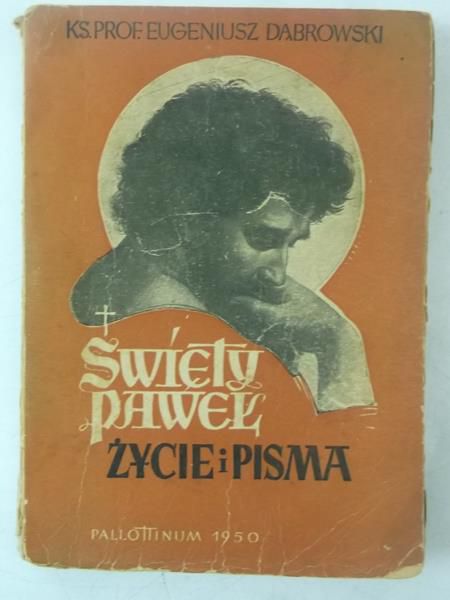 Święty Paweł Życie i pisma, 1950 r.