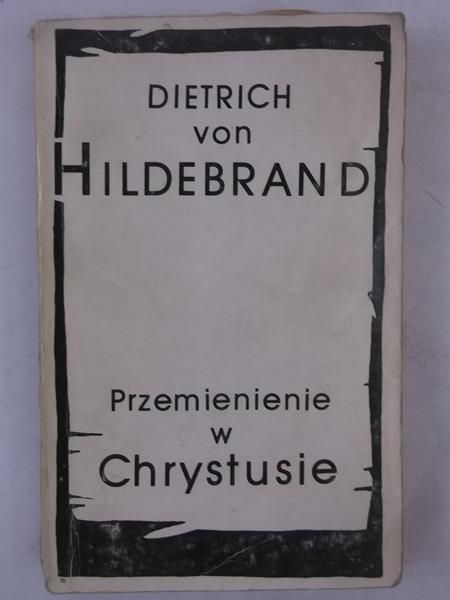 Przemienienie w Chrystusie