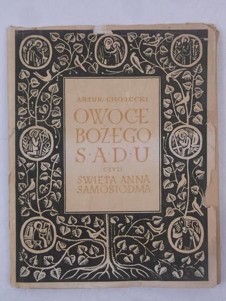 Chojecki Artur  - Owoce Bożego Sądu, 1947 r.