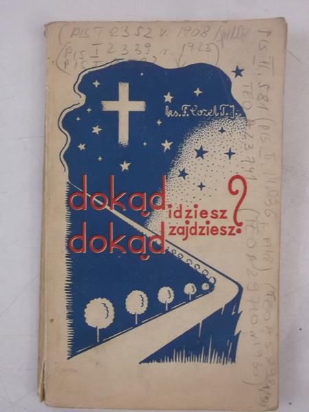 Cozel Feliks - Dokąd idziesz-dokąd zajdziesz?, 1937 r.