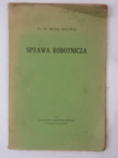 Białowąs Michał - Sprawa robotnicza, 1930 r.