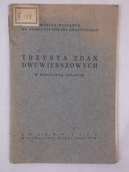 Trzysta zdań dwuwierszowych w rzeczowym układzie, 1931 r.
