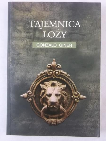 Giner Gonzalo - Tajemnica loży