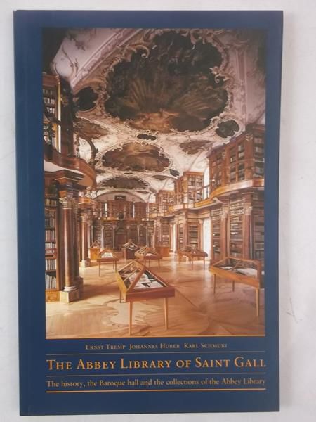 The Abbey Library of Saint Gall