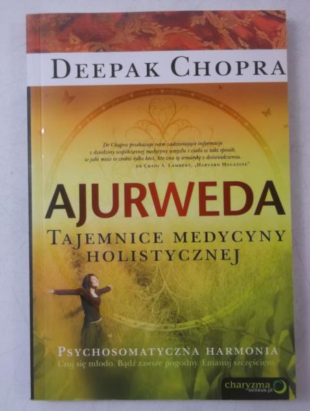 Chopra Deepak - Ajurweda. Tajemnice medycyny holistycznej