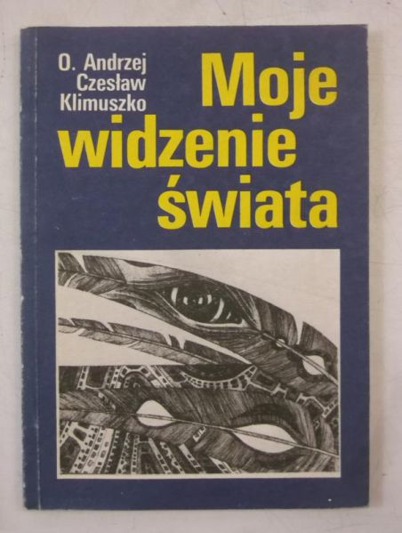 Moje widzenie świata