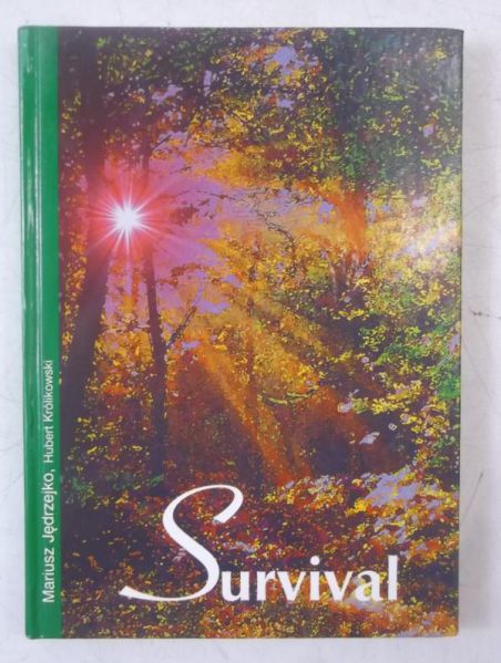 Survival. Poradnik sportów obronnych
