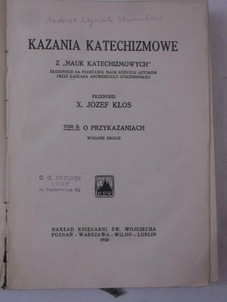 Kazania katechizmowe, tom II, 1930 r.