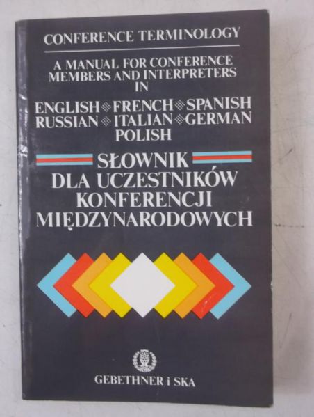 Słownik dla uczestników konferencji międzynarodowych