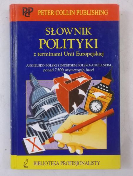 Słownik polityki z terminami Unii Europejskiej
