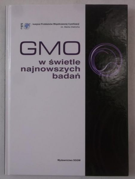 GMO w świetle najnowszych badań