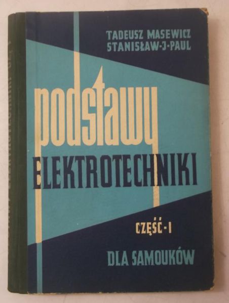 Podstawy elektrotechniki dla samouków, część 1