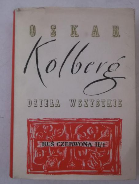 Kolberg Oskar - Ruś Czerwona