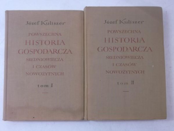 Powszechna historia gospodarcza średniowiecza i czasów nowożytnych, Tom I - II