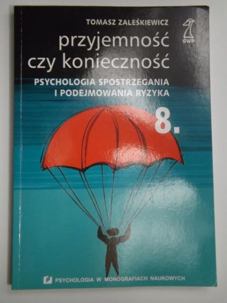 Przyjemność czy konieczność