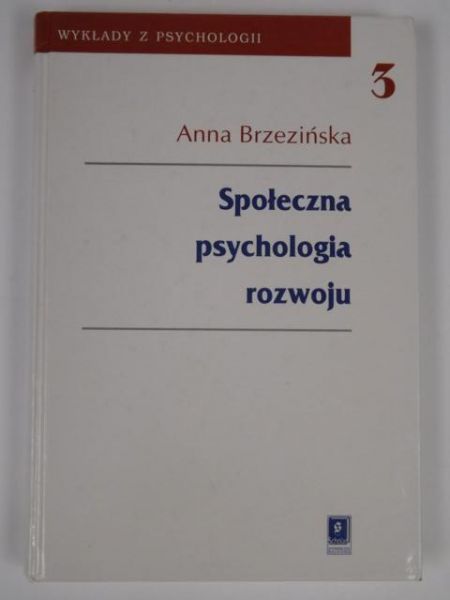 Społeczna psychologia rozwoju