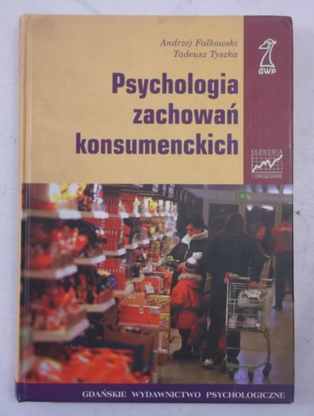 Psychologia zachowań konsumenckich