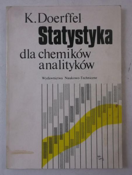 Doerffel K. - Statystyka dla chemików analityków