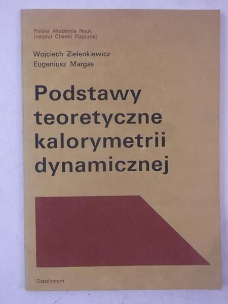 Podstawy teoretyczne kalorymetrii dynamicznej