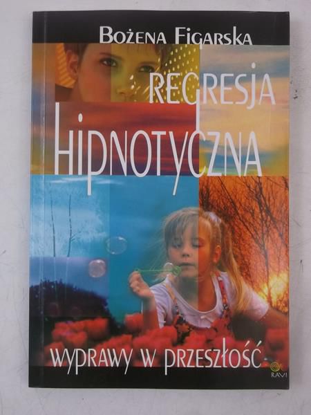 Figarska Bożena - Regresja hipnotyczna