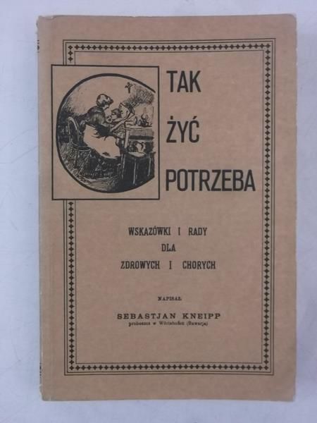 Tak żyć potrzeba