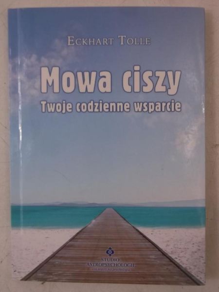 Mowa ciszy. Twoje codzienne wsparcie