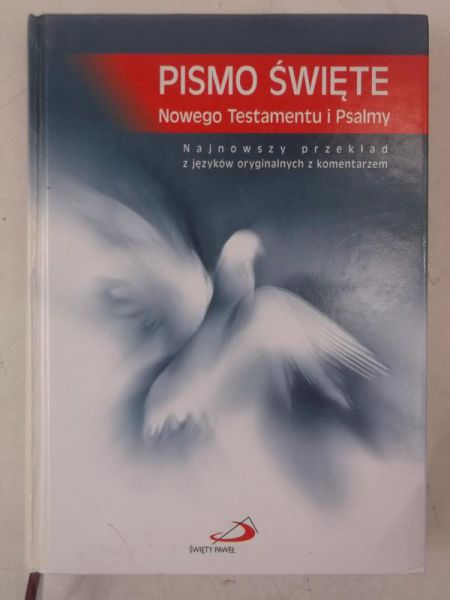Pismo Święte Nowego Testamentu i Psalmy