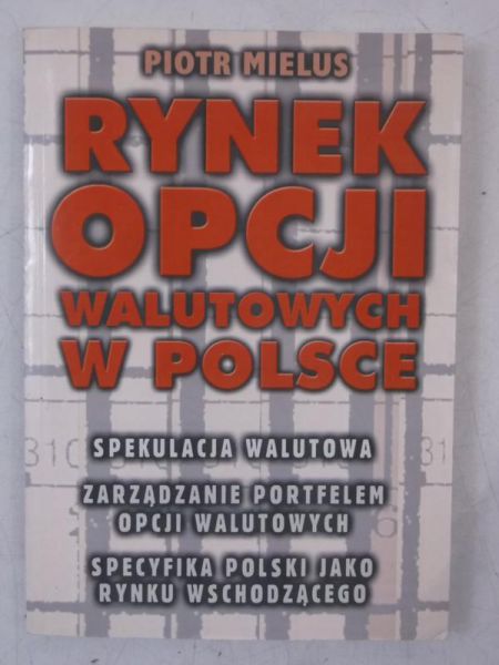 Rynek opcji walutowych w Polsce