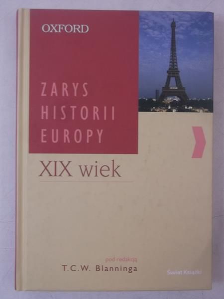 Zarys historii Europy. XIX wiek