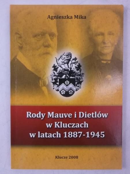 Rody Mauve i Dietlów w Kluczach