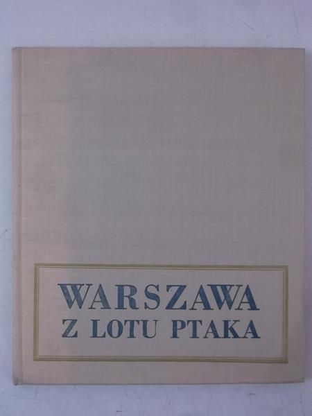 Warszawa z lotu ptaka