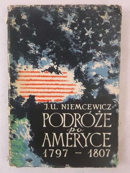 Niemcewicz J. U. - Podróż po Ameryce 1797-1807