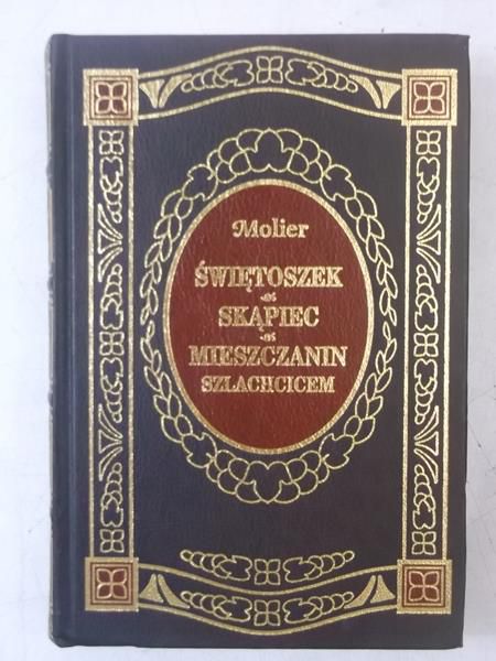 Świętoszek. Skąpiec. Mieszczanin szlachcicem, Ex Libris