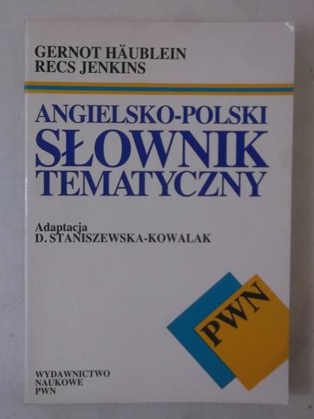 Angielsko- polski słownik tematyczny