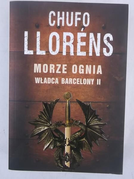Morze ognia: Władca Barcelony II