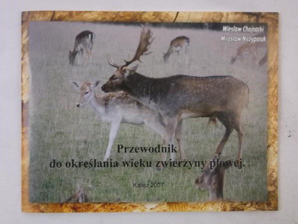 Chojnacki Wiesław - Przewodnik do określania zwierzyny płowej