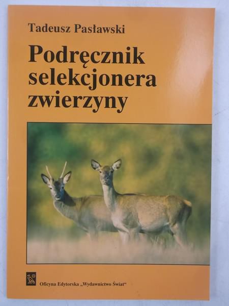 Podręcznik selekcjonera zwierzyny