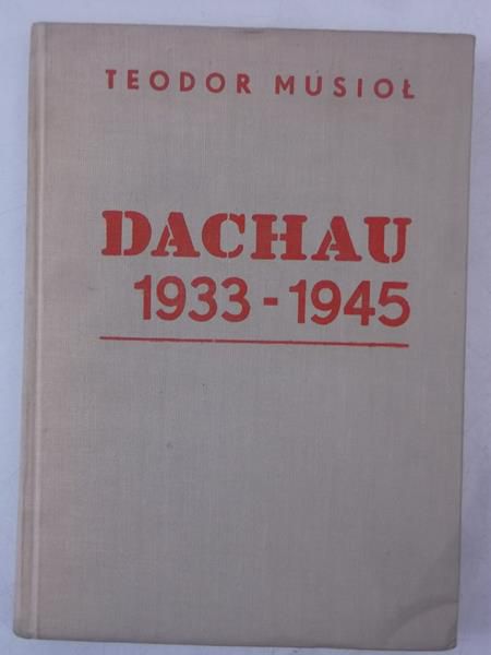 Dachau 1933-1945