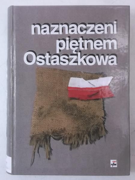 Naznaczeni piętnem Ostaszkowa