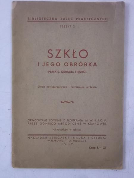 Szkło i jego obróbka, 1939 r.
