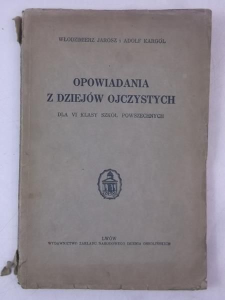 Opowiadania z dziejów ojczystych, 1934 r.