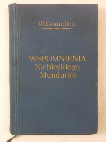 Wspomnienia niebieskiego mundurka, 1913 r.