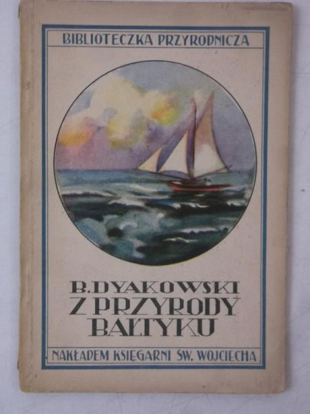 Dyakowski Bogdan - Z przyrody Bałtyku, 1928 r.